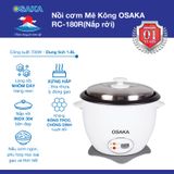 Nồi cơm điện Osaka RC180R - Nấu cơm không phân biệt mọi loại gạo