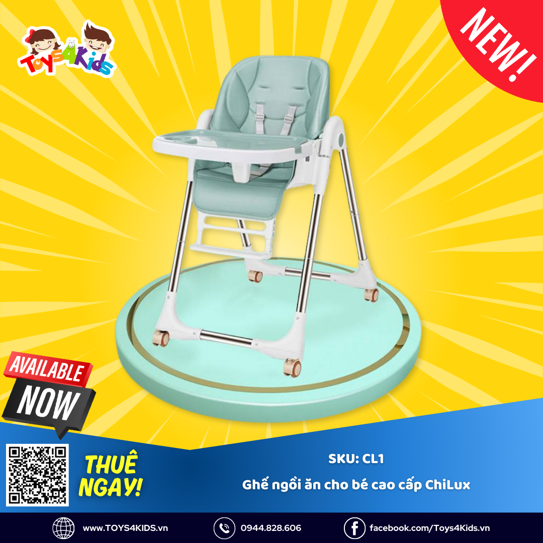  Ghế ngồi ăn cho bé cao cấp ChiLux 