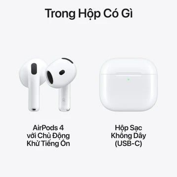 Tai nghe Apple AirPods 4 (2024) Chống Ồn Chủ Động Chính Hãng VN