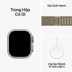 Apple Watch Ultra 2 (2024) 49mm 4G Viền Titan Dây Alpine Loop chính hãng VN/A
