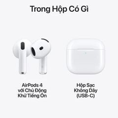 Tai nghe Apple AirPods 4 (2024) Chống Ồn Chủ Động