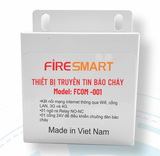  Thiết bị truyền tin báo cháy Fire Smart FCOM-001 có kiểm định 