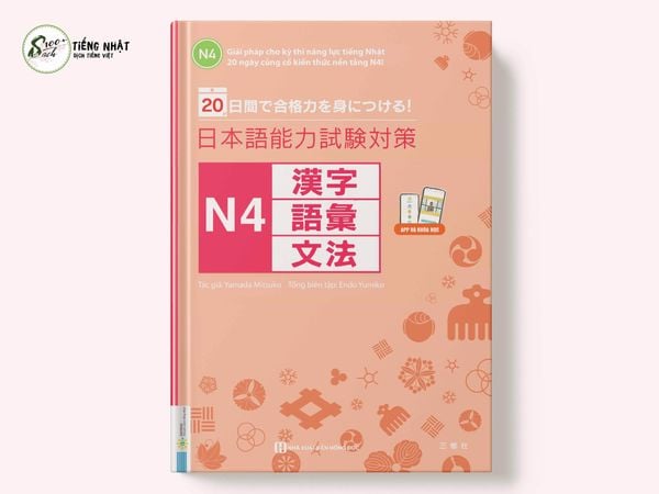 Nâng cao năng lực luyện thi trong 20 ngày Kanji.Goi.Bunpou N4