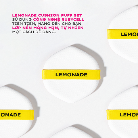  [QUÀ TẶNG] COMBO LEMONADE Cushion Puff Set - 3pcs VÀ LÓT LY CAO SU 