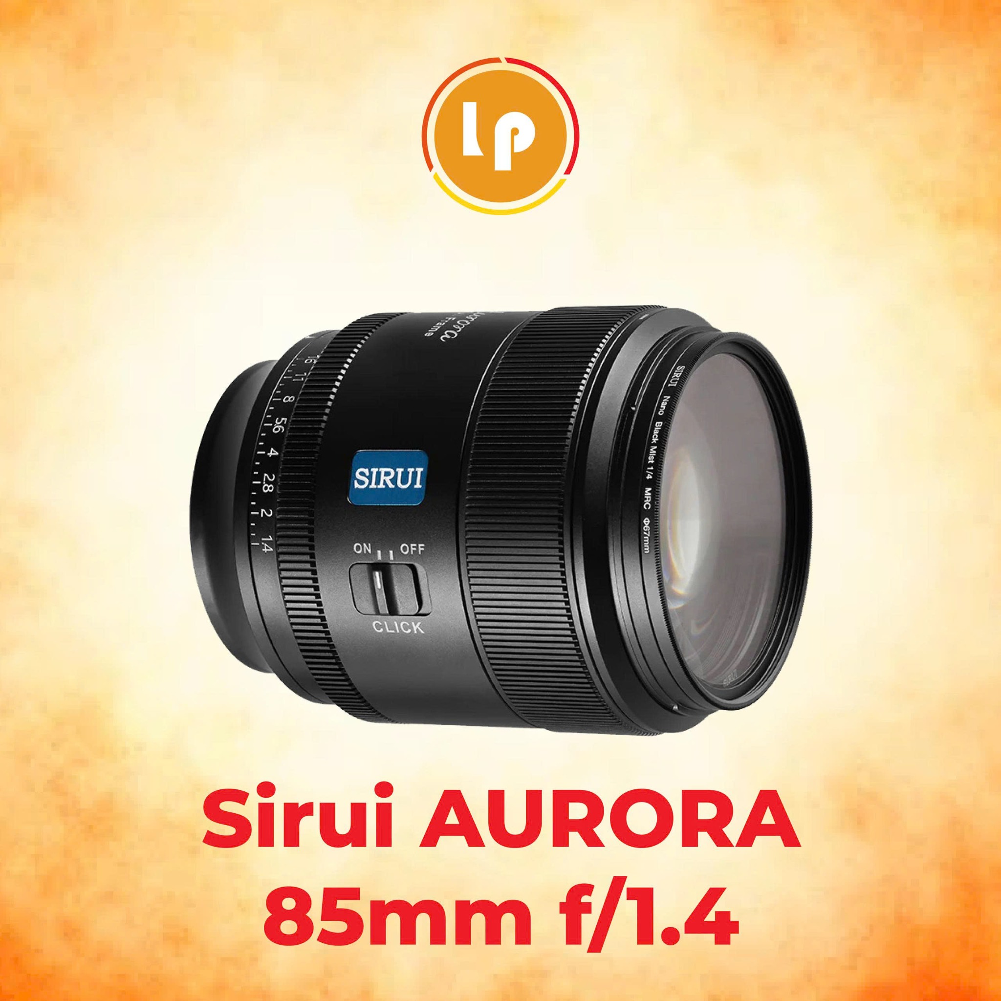 Ống kính Sirui 85 F1.4 chính hãng (New)