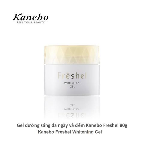 Gel dưỡng sáng da ngày và đêm 5in1 Kanebo Freshel Whitening Gel 80g