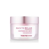 Mặt nạ gel thư giãn làm dịu da Thank You Farmer Back to Relax Soothing Gel Mask 100ml