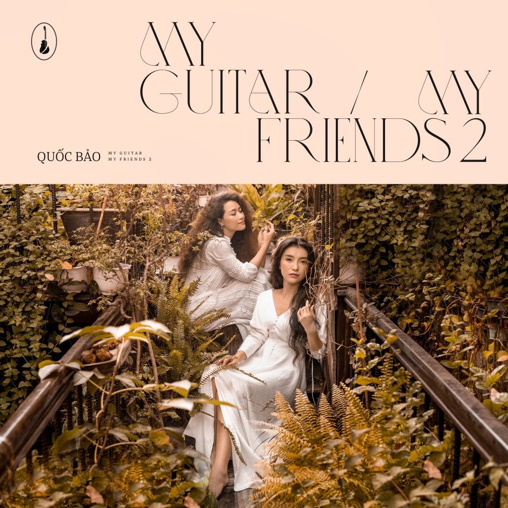 Quốc Bảo - my guitar my friends 2 (Times Records) ⭕️ CD Store – Hãng Đĩa  Thời Đại (Times Records) | Record Store in Saigon