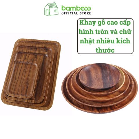 Khay gỗ cao cấp tối màu nhiều kích thước BAMBOO HOME đựng đồ ăn trà bánh kẹo trong gia đình nhà hàng khách sạn