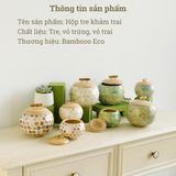 Hộp tròn tre khảm trai cao cấp BAMBOO HOME quà tặng hàng Việt Nam cho khách hàng cá nhân doanh nghiệp bạn bè thân yêu