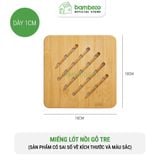 Miếng lót nồi gỗ tre BAMBOOO ECO cách nhiệt chống trầy mặt bàn
