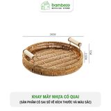 Khay nhựa tròn đựng đồ quai gỗ BAMBOOO ECO đan thủ công bằng tay chất liệu giả mây