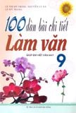 100 Dàn Bài Chi Tiết Làm Văn Lớp 9