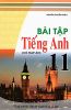 Bài Tập Tiếng Anh 11 (Có Đáp Án)