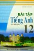 Bài Tập Tiếng Anh Lớp 12 ( Có Đáp Án)