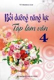 Bồi Dưỡng Năng Lực Tập Làm Văn Lớp 4