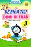 Đề Kiểm Tra Định Kì Toán Lớp 3 (Tập 2)