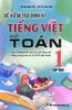  Sách - Đề Kiểm Tra Định Kì Tiếng Việt Và Toán 1 - Tập 1 