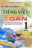  Sách - Đề Kiểm Tra Định Kì Tiếng Việt Và Toán 1 - Tập 2 
