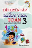 Đề Luyện Tập Và Kiểm Tra Toán Lớp 3