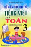 Đề Kiểm Tra Định Kì Tiếng Việt - Toán Lớp 3