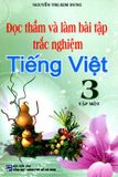 Đọc Thầm Và Làm Bài Tập Trắc Nghiệm Tiếng Việt Lớp 3 (Tập 1)