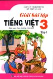 Giải Bài Tập Tiếng Việt Lớp 3 (Tập 1)