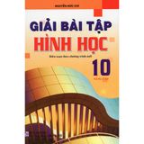 Giải Bài Tập Hình Học Lớp 10 - Nâng Cao (Theo Chương Trình Mới)