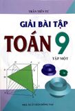 Giải Bài Tập Toán Lớp 9 - Tập 1