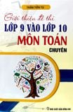 Giới Thiệu Đề Thi Lớp 9 Vào Lớp 10 Môn Toán ( CHUYÊN)