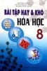 Bài Tập Hay Và Khó Hóa Học Lớp 8