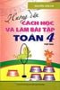 Hướng Dẫn Cách Học Và Làm Bài Tập Toán Lớp 4 - Tập 2