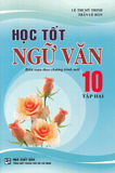 Học Tốt Ngữ Văn 10 (Tập 2)