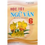 Học tốt Ngữ văn 6/1