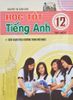 Học tốt Tiếng Anh 12/1 (Chương trình thí điểm)