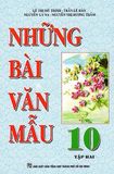 Những Bài Văn Mẫu Lớp 10 - Tập 2