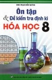 Ôn Tập Và Đề Kiểm Tra Định Kì Hóa Học Lớp 8