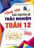 Tổng Tập Các Chuyên Đề Trắc Nghiệm Toán 12 (Ôn Thi 2 Trong 1)