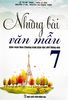  Những Bài Văn Mẫu Lớp 7 - Biên soạn theo chương trình Giáo dục Phổ thông mới 
