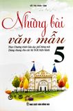 Những Bài Văn Mẫu Lớp 5 - Biên soạn theo chương trình Giáo dục Phổ thông mới