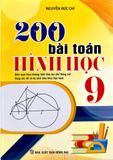 200 Bài Toán Hình Học Lớp 9 - Biên soạn theo chương trình Giáo dục Phổ thông mới