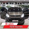 Bi Gầm Ford Tourneo