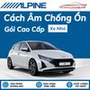 Cách Âm Chống Ồn Alpine Gói Cao Cấp - Xe Nhỏ