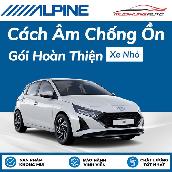 Cách Âm Chống Ồn Alpine Gói Hoàn Thiện - Xe Nhỏ
