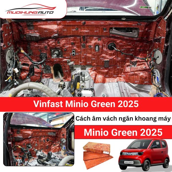 Cách Âm Vách Ngăn Khoang Máy Ô Tô Vinfast Minio Green