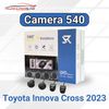 Camera 540 Cho Xe Toyota Innova Cross 2023