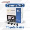 Camera 540 Cho Xe Toyota Raize