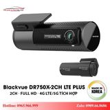 Camera Hành Trình Blackvue DR750X-2CH LTE Plus