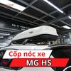 Cốp Nóc Xe MG HS