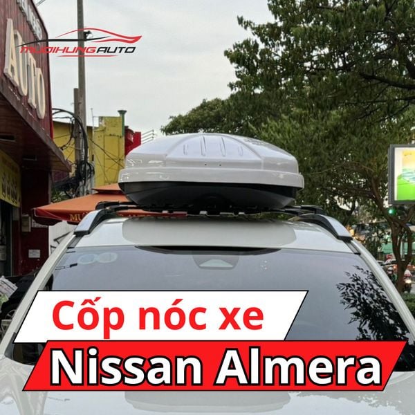 Cốp Nóc Xe Nissan Almera